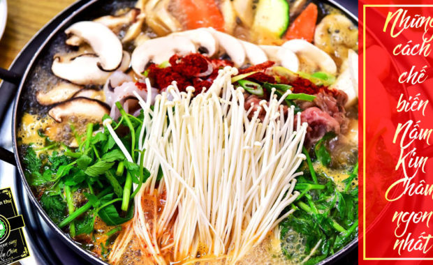 Cách chế biến Nấm Kim Châm