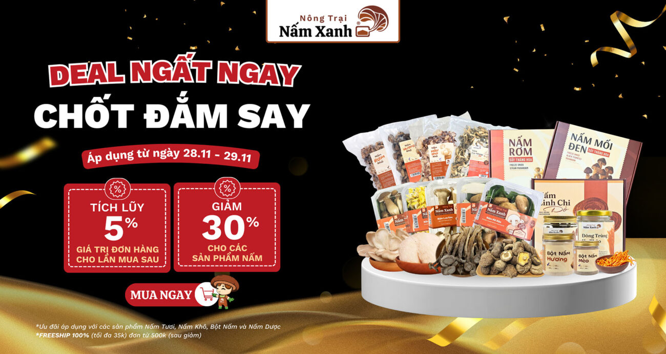 CTKM Black Friday - Nông Trại Nấm Xanh